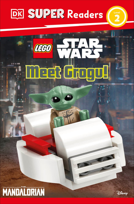 DK Super Readers Level 2 LEGO Star Wars: Meet Grogu! SC