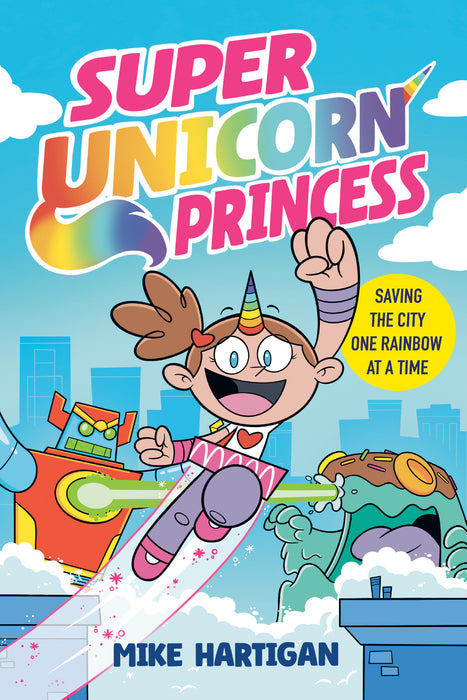 Super Unicorn Princess: A Graphic Novel HC