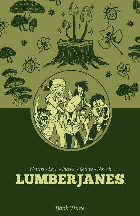Lumberjanes Book Three HC