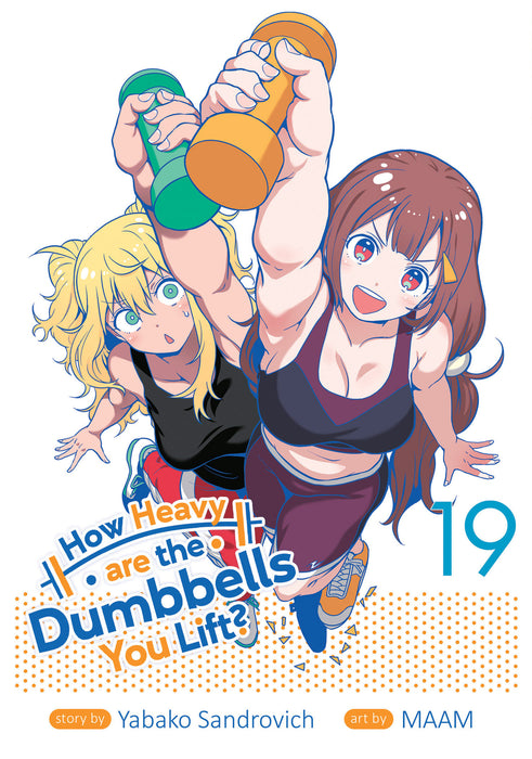 How Heavy are the Dumbbells You Lift? Vol. 19