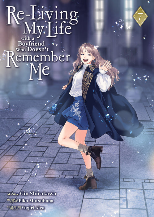 Re-Living My Life with a Boyfriend Who Doesn't Remember Me (Manga) Vol. 7