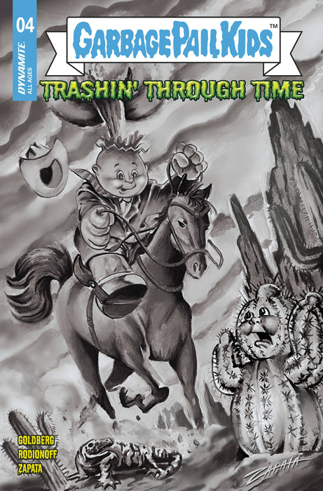 GARBAGE PAIL KIDS THROUGH TIME #4 CVR E 10 COPY INCV ZAPATA B&W