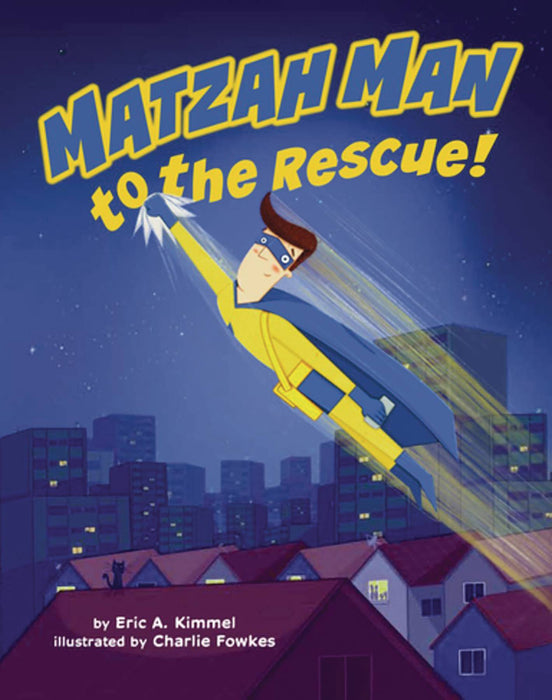 MATZAH MAN TO THE RESCUE GN