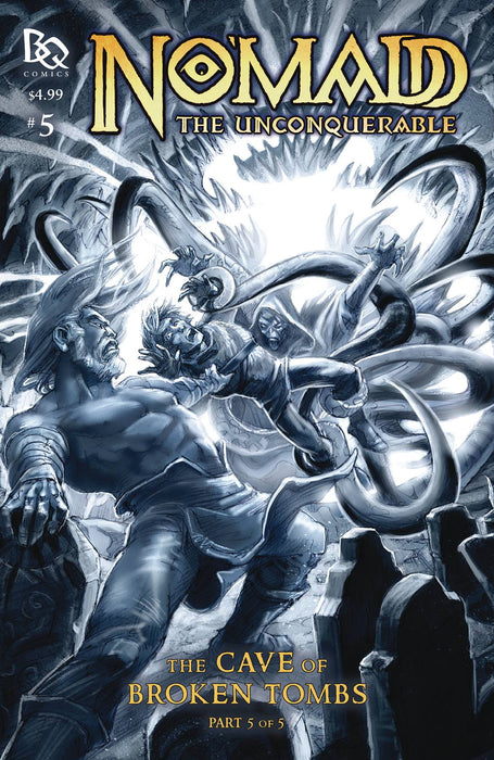 NOMADD UNCONQUERABLE CAVE OF BROKEN TOMBS #5 (OF 5)