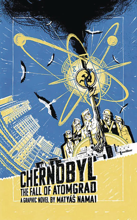 CHERNOBYL FALL OF ATOMGRAD GN