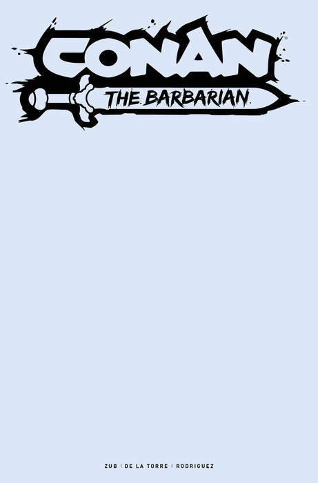 CONAN BARBARIAN #13 CVR G COLOR BLANK SKETCH