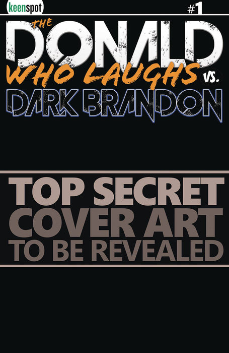 DONALD WHO LAUGHS VS DARK BRANDON #1 CVR J 20 COPY INCV