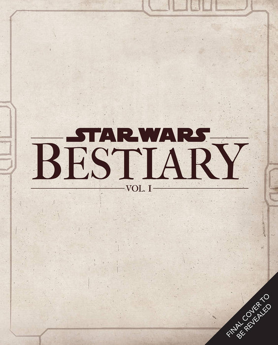 STAR WARS BESTIARY HC VOL 01