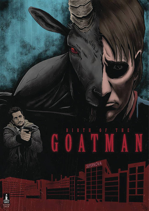 GOATMAN TRILOGY #2 BIRTH OF GOATMAN