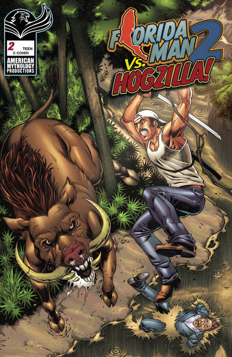 FLORIDA MAN VS HOGZILLA #2 CVR C FOC