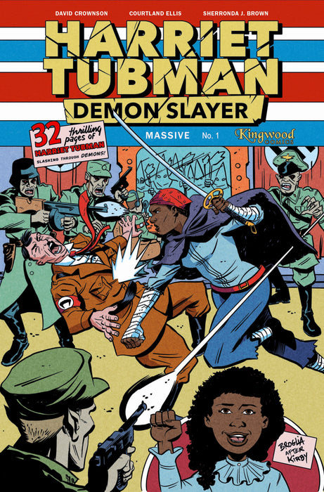 HARRIET TUBMAN DEMON SLAYER #1 KIRBY HOMAGE METAL