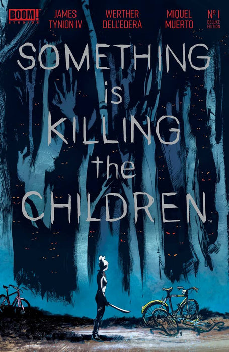 SOMETHING IS KILLING THE CHILDREN DELUXE EDITION #1 CVR A WERTHER