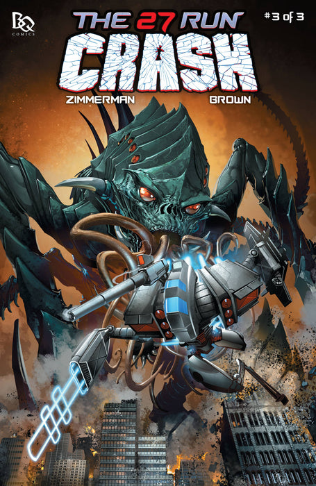 27 RUN CRASH #3 (OF 3) CVR B 5 COPY INCV CRAIN