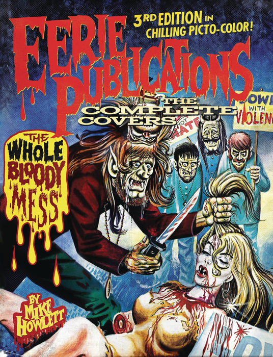 EERIE PUBLICATIONS COMP CVRS SC WHOLE BLOODY MESS 3RD PRINT