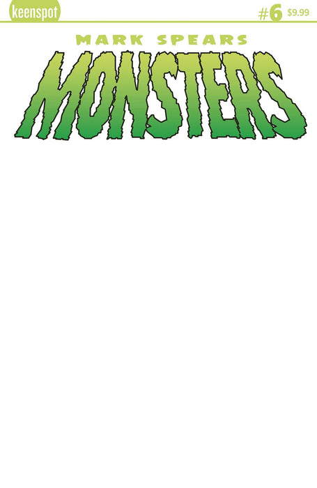 MARK SPEARS MONSTERS #6 CVR E BLANK SKETCH