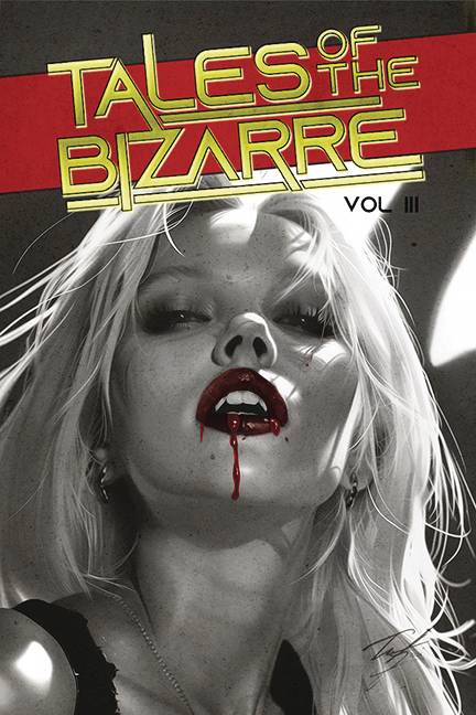 TALES OF THE BIZARRE TP VOL 03