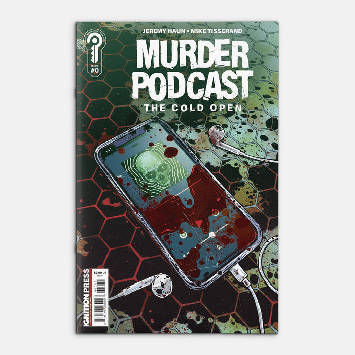 Murder Podcast: The Cold Open Cover A Jeremy Haun (Signed by Jeremy Haun)