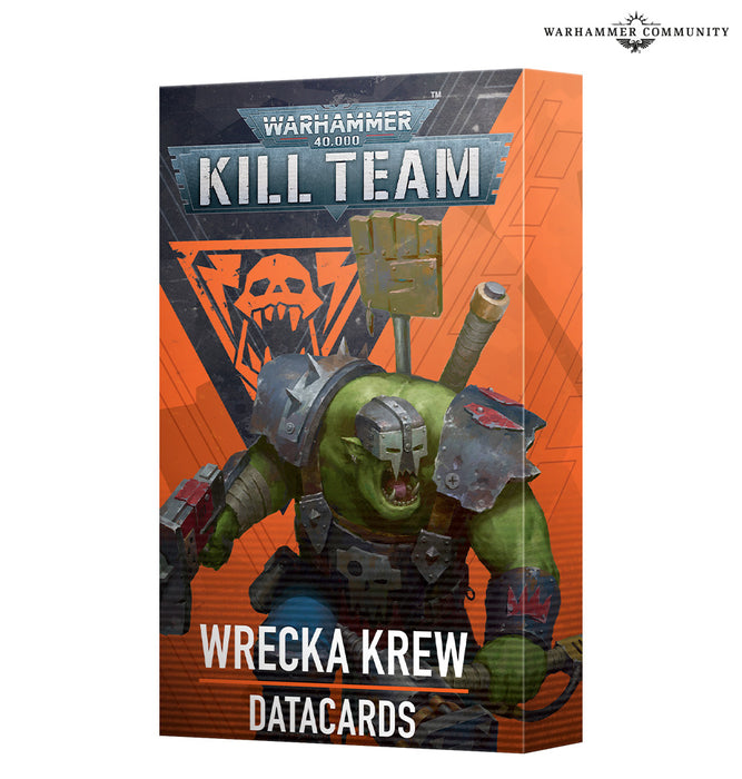 Warhammer 40,000 KILL TEAM DATACARDS: WRECKA KREW