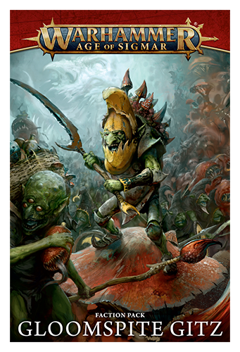 Warhammer Age of Sigmar: GLOOMSPITE GITZ