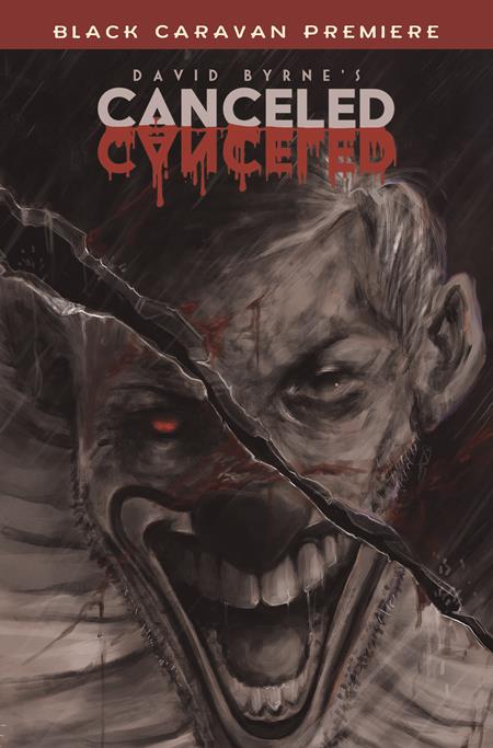David Byrne's Canceled (2022) #1 (Cover A Fredy Bardales)