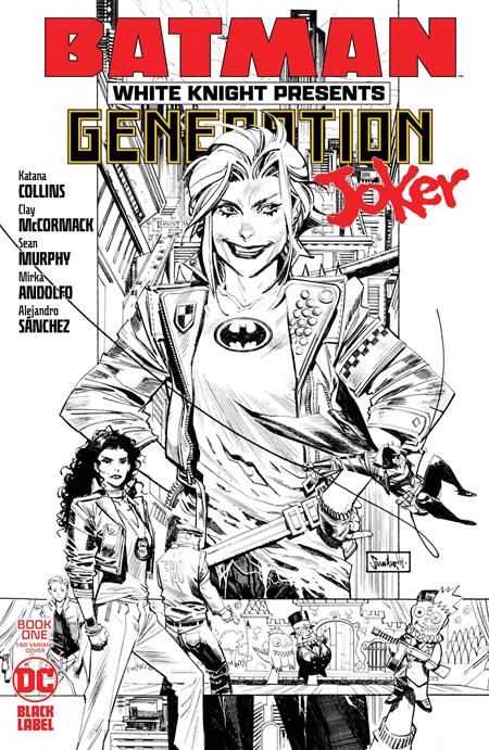 BATMAN WHITE KNIGHT PRESENTS GENERATION JOKER #1 (OF 6) CVR D INC 1:50 SEAN MURPHY BLACK & WHITE VAR