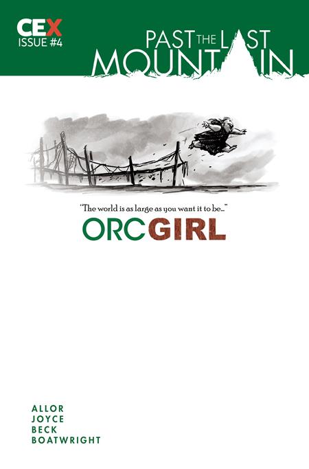 PAST THE LAST MOUNTAIN #4 ORC GIRL VAR