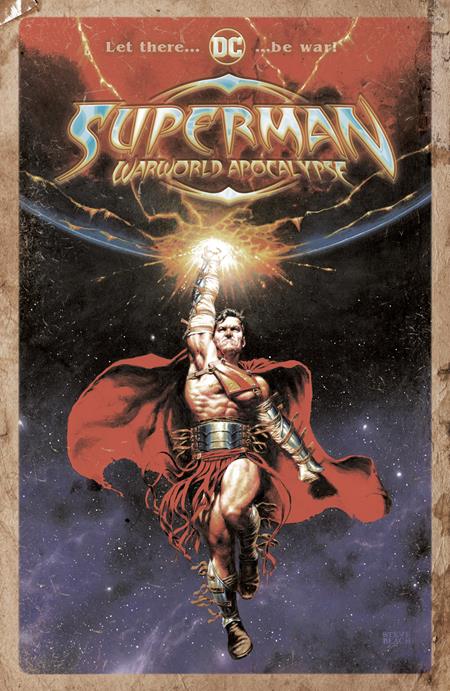 SUPERMAN WARWORLD APOCALYPSE #1 (ONE SHOT) CVR C STEVE BEACH DISTRESSED CARD STOCK VAR