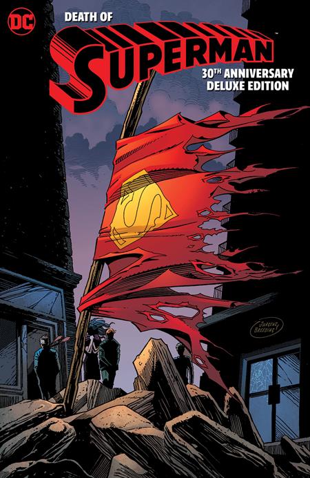 DEATH OF SUPERMAN 30TH ANNIVERSARY DELUXE EDITION HC (With Dan Jurgens signed bookplate)