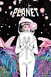 GHOST PLANET (ONE SHOT) CVR C INC 1:50 TESS FOWLER GLOW IN THE DARK VAR