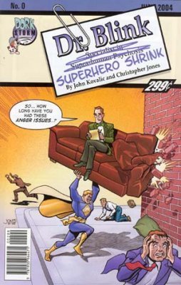 Dr. Blink: Superhero Shrink (2004) #0