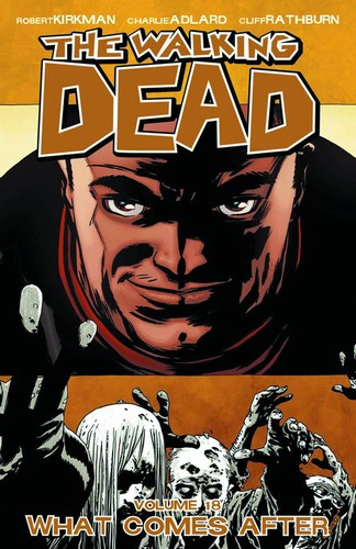 Walking Dead TP Volume 18 (What Comes After)