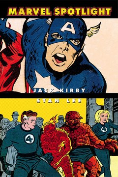 Marvel Spotlight: Jack Kirby/Stan Lee (2006) #1