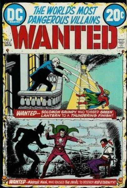Wanted, the World's Most Dangerous Villains (1972) #4