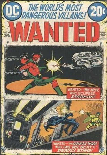 Wanted, the Worlds Most Dangerous Villains (1972) #6