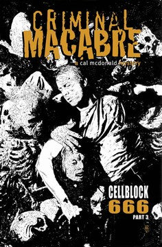 Criminal Macabre: Cell Block 666 (2008) #3