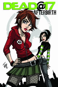 Dead at 17: Afterbirth (2009) #1