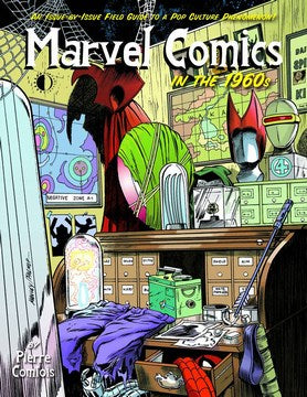 Marvel Comics in the 1960s SC