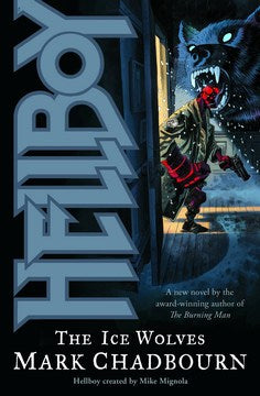 Hellboy: Ice Wolves Novel