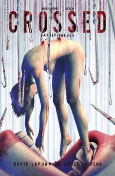 Crossed: Family Values (2010) #5 (Torture Cover)