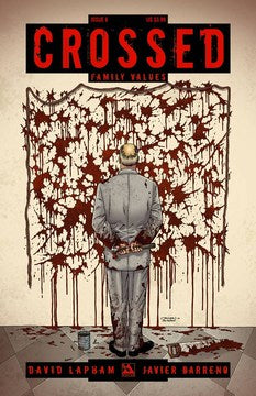 Crossed: Family Values (2010) #6