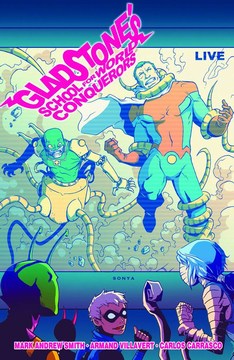 Gladstone's School for World Conquerors (2011) #2