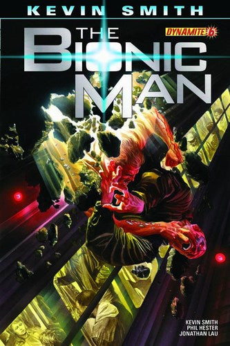 Kevin Smith's Bionic Man (2011) #6