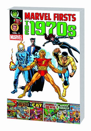 Marvel Firsts 1970s Volume 1 TP