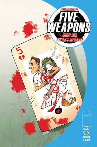 Five Weapons (2013) #6 (Cover B Guillory)