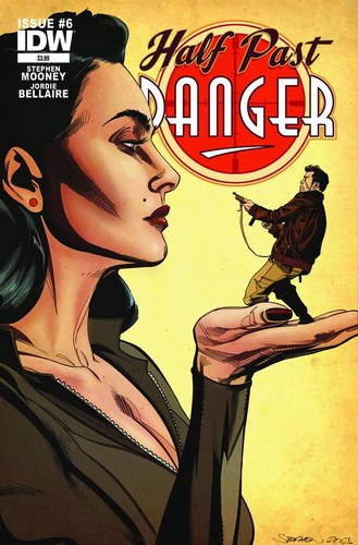 Half Past Danger (2013) #6