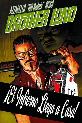 100 Bullets Brother Lono (2013) #7