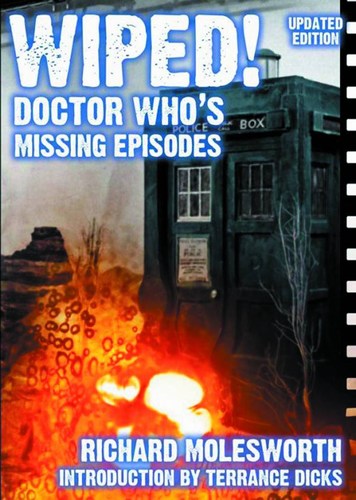 Wiped Doctor Who Missing Episodes Updated 2nd Edition