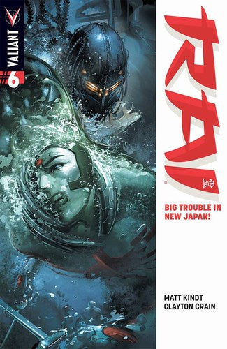 Rai (2014) #6 (Variant A Crain Signed by Clayton Crain)
