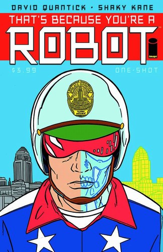 That's Because You're a Robot (2014) #1