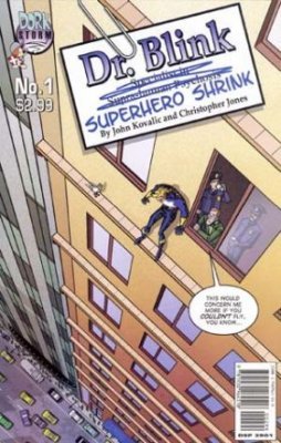 Dr. Blink: Superhero Shrink (2004) #1